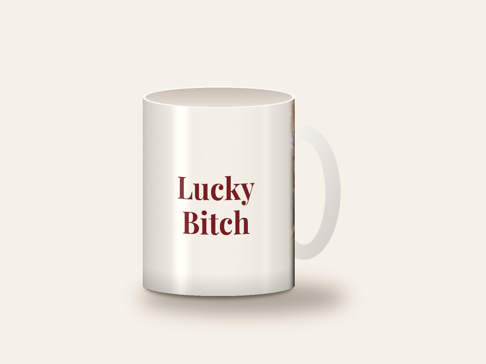 White mug printed with the design Lucky Bitch