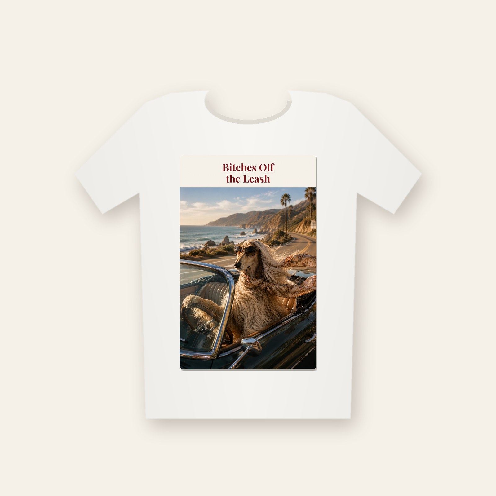 White tee printed with the design Bitches Off the Leash